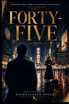 Paperback Forty-Five: A Novel of Purpose, Music, and the Secrets We Bury Book