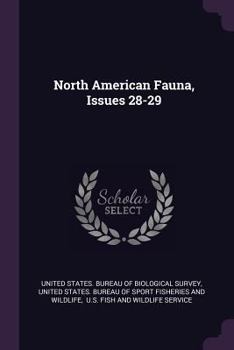 Paperback North American Fauna, Issues 28-29 Book