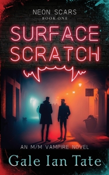 Paperback Surface Scratch: An M/M Vampire Novel Book