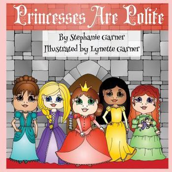 Paperback Princesses are Polite Book