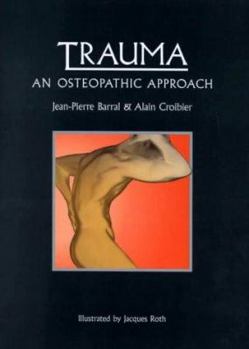 Hardcover Trauma: An Osteopathic Approach Book