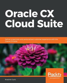 Paperback Oracle CX Cloud Suite Book