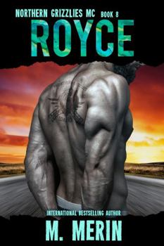 Paperback Royce: Northern Grizzlies MC Book 8 Book
