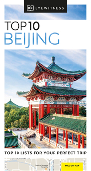 Top 10 Beijing (Eyewitness Travel Guides) - Book  of the Eyewitness Top 10 Travel Guides