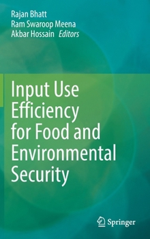 Hardcover Input Use Efficiency for Food and Environmental Security Book