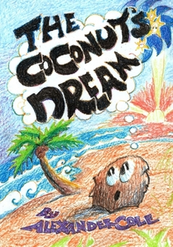 Paperback The Coconut's Dream Book