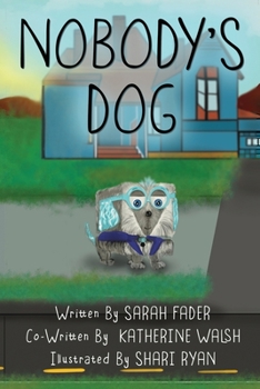 Paperback Nobody's Dog Book