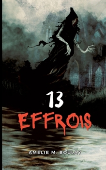Paperback 13 Effrois [French] Book