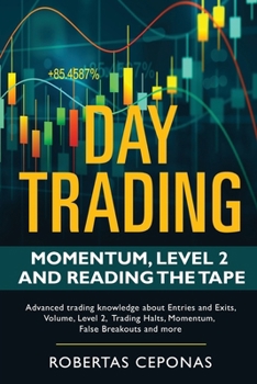 Paperback Day Trading: Momentum, Level 2 and Reading the Tape Book