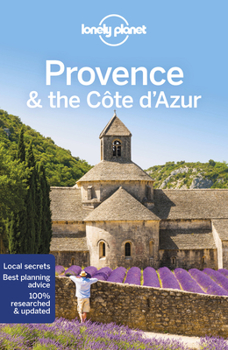 Lonely Planet Provence & the Cote d'Azur - Book  of the Lonely Planet