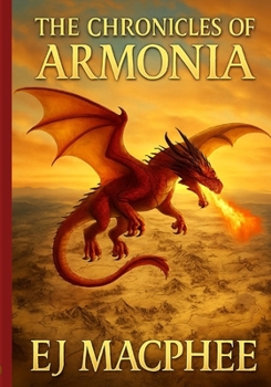 Paperback Chronicles of Armonia: The Complete Epic Saga Book