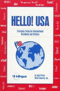 Paperback Hello! USA: Everyday Living for International Residents and Visitors Book
