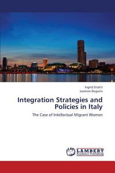 Paperback Integration Strategies and Policies in Italy Book