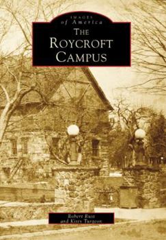 The Roycroft Campus (Images of America: New York) - Book  of the Images of America: New York