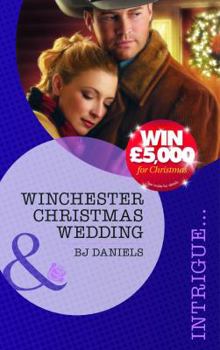 Winchester Christmas Wedding - Book #6 of the Whitehorse, MT: Winchester Ranch