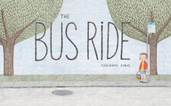 Hardcover The Bus Ride Book