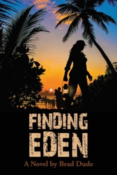 Paperback Finding Eden: A Perilous Quest For a Safe Migrant Homeland Book