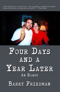 Paperback Four Days and a Year Later Book