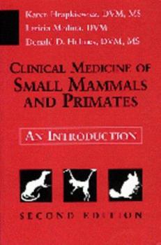 Paperback Clinical Medicine of Small Mammals and Primates: An Introduction Book
