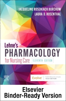 Paperback Lehne's Pharmacology for Nursing Care - Binder Ready Book