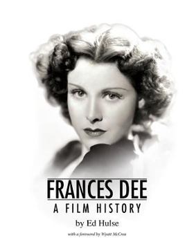 Paperback Frances Dee: A Film History Book