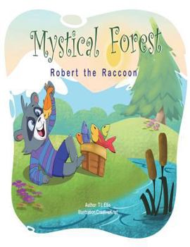 Paperback MysticalForest: Robert The Raccoon Book