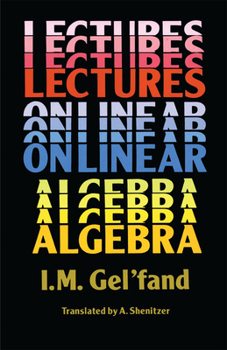 Paperback Lectures on Linear Algebra Book