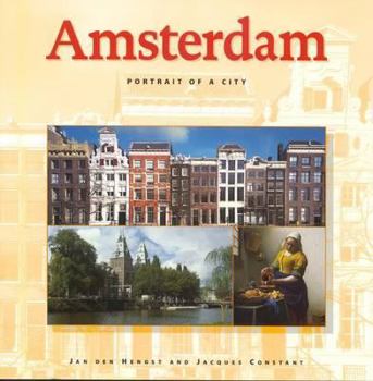 Paperback Amsterdam: Portrait of an Exceptional City Book