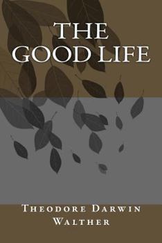 Paperback The Good Life Book