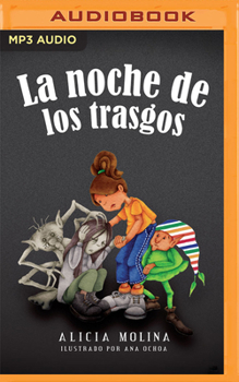 La Noche De Los Trasgos/ the Night of Trasgos