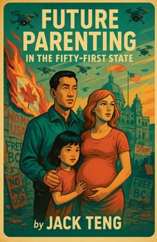 Paperback Future Parenting in the Fifty-First State Book