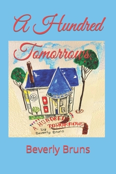 Paperback A HUNDRED TOMORROWS Book