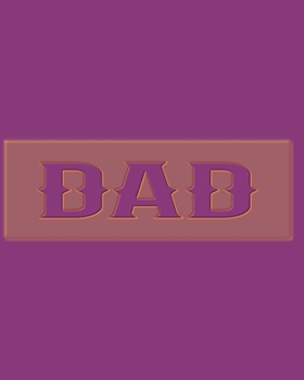 Dad Is The Best Gift Notebook Journal Diary College Ruled