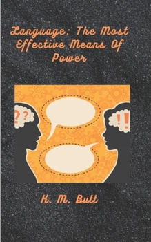 Paperback Language: The Most Effective Means Of Power Book