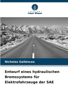 Paperback Entwurf eines hydraulischen Bremssystems für Elektrofahrzeuge der SAE [German] Book