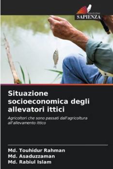 Paperback Situazione socioeconomica degli allevatori ittici [Italian] Book