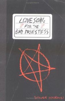 Paperback Lovesong for the Bad Priestess Book