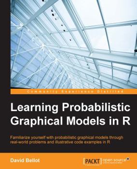 Paperback Learning Probabilistic Graphical Models in R Book