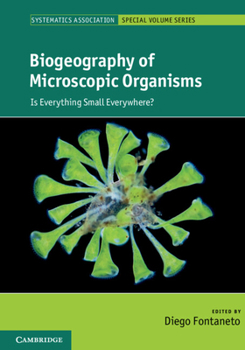 Hardcover Biogeography of Microscopic Organisms: Is Everything Small Everywhere? Book