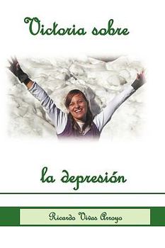 Paperback Victoria Sobre La Depresion Book