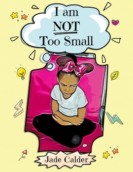 Paperback I Am Not Too Small Book