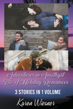 Paperback Adventures in Amethyst Trio of Holiday Romances Book