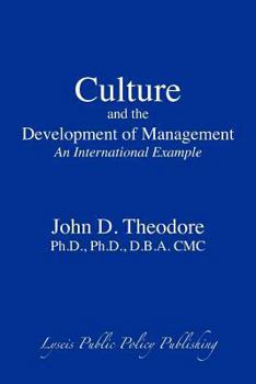 Paperback Culture and the Development of Management: An International Example Book
