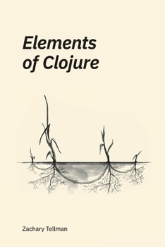 Paperback Elements of Clojure Book