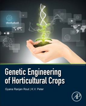 Paperback Genetic Engineering of Horticultural Crops Book
