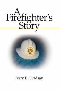 Hardcover A Firefighter's Story Book