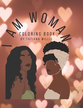 Paperback I Am Woman Coloring Book
