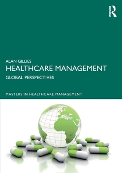 Paperback Healthcare Management: Global Perspectives Book