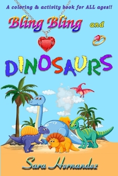 Bling Bling and Dinosaurs