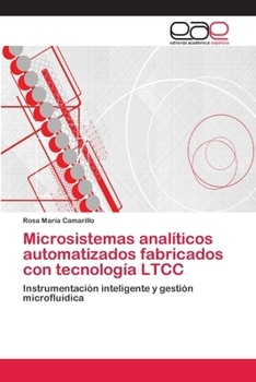 Paperback Microsistemas analíticos automatizados fabricados con tecnología LTCC [Spanish] Book